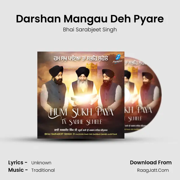 Darshan Mangau Deh Pyare mp3 song