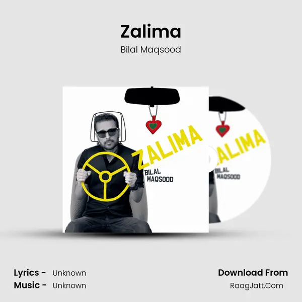 Zalima - Bilal Maqsood