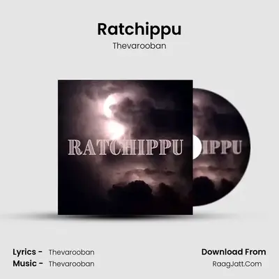 Ratchippu - Thevarooban