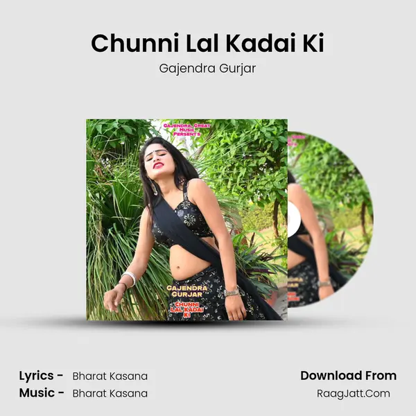 Chunni Lal Kadai Ki mp3 song