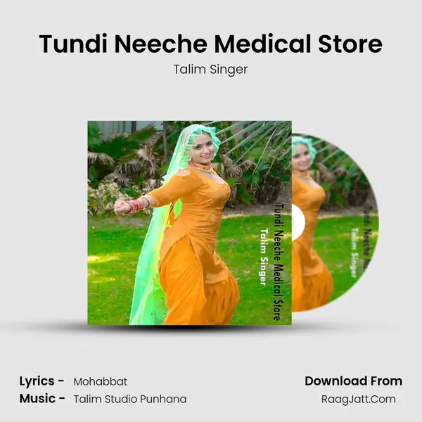 Tundi Neeche Medical Store mp3 song