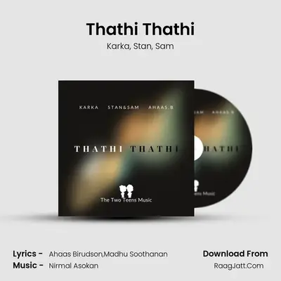 Thathi Thathi - Karka