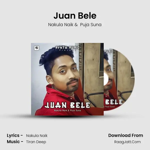 Juan Bele - Nakula Naik
