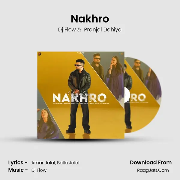 Nakhro mp3 song