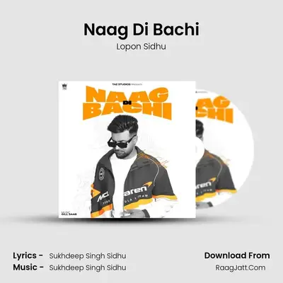Naag Di Bachi mp3 song