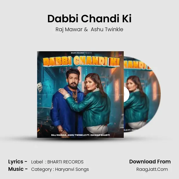 Dabbi Chandi Ki - Raj Mawar