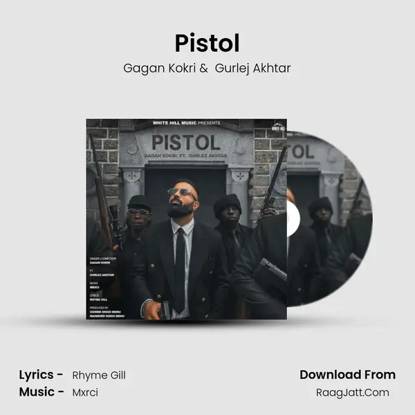 Pistol - Gagan Kokri