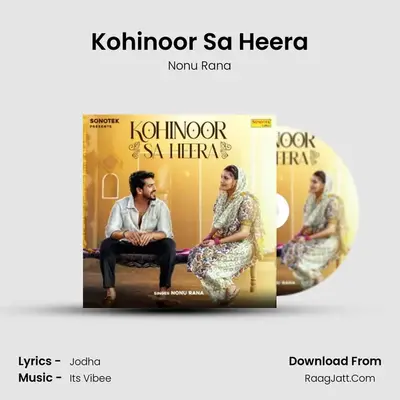 Kohinoor Sa Heera - Nonu Rana
