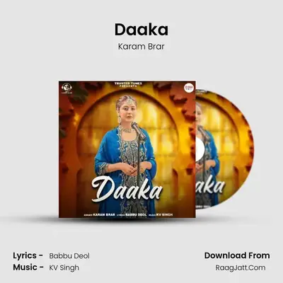 Daaka MP3 Song by Karam Brar Cover