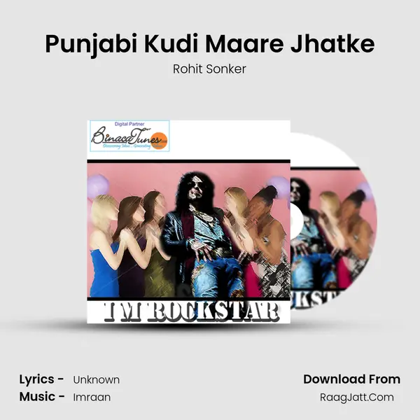 Punjabi Kudi Maare Jhatke mp3 song
