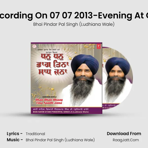 Gurmat Vichar -Live Erecording On 07 07 2013-Evening At Gu: Singh Sabha  Shimla MP3 Song by Bhai Pindar Pal Singh (Ludhiana Wale) Cover