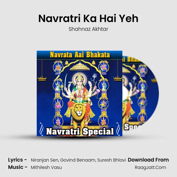 Navratri Ka Hai Yeh MP3 Song by Shahnaz Akhtar Cover