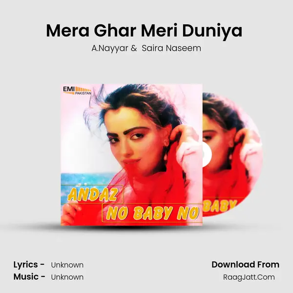 Mera Ghar Meri Duniya (from 