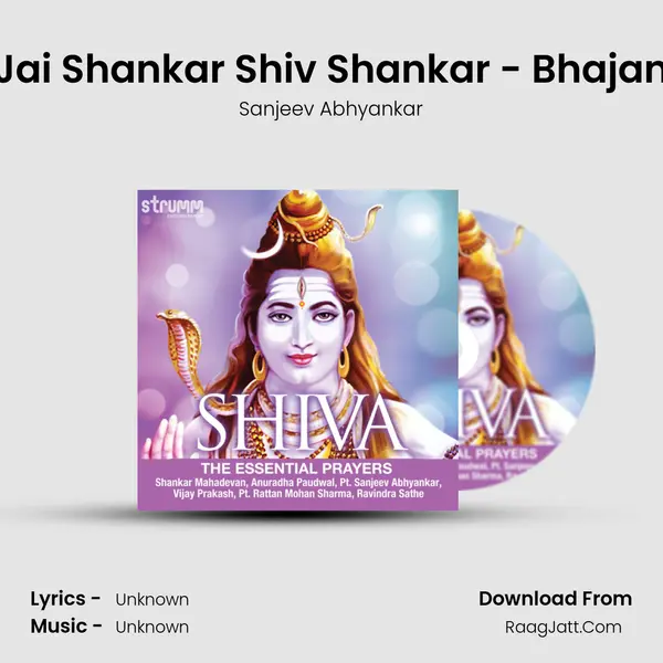 Jai Shankar Shiv Shankar - Bhajan MP3 Song by Sanjeev Abhyankar Cover