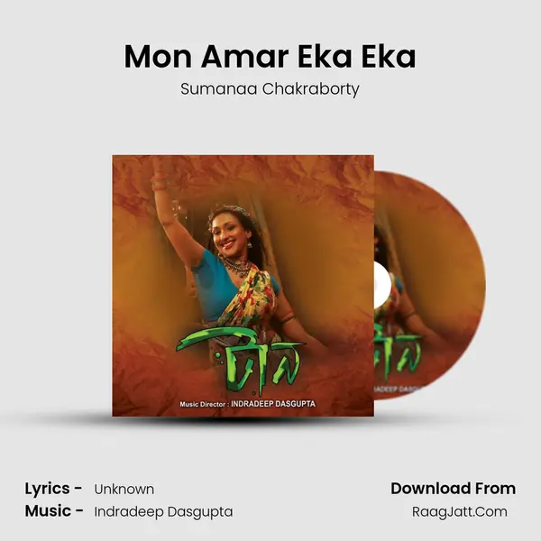 Mon Amar Eka Eka MP3 Song by Sumanaa Chakraborty Cover