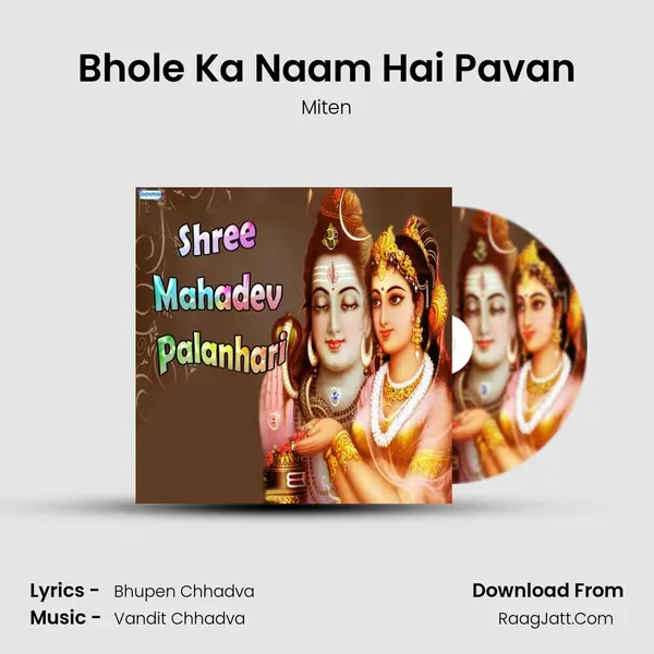 Bhole Ka Naam Hai Pavan MP3 Song by Miten Cover