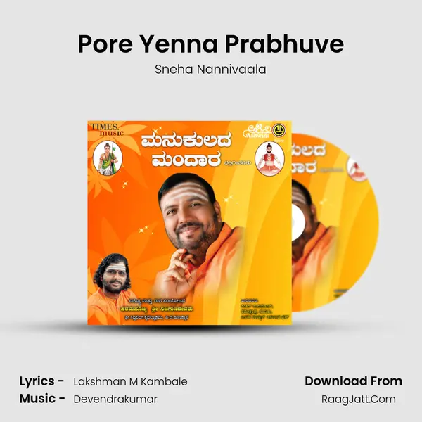Pore Yenna Prabhuve MP3 Song by Sneha Nannivaala Cover