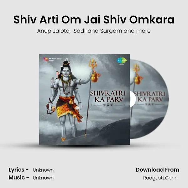 Shiv Arti Om Jai Shiv Omkara MP3 Song by Anup Jalota Cover
