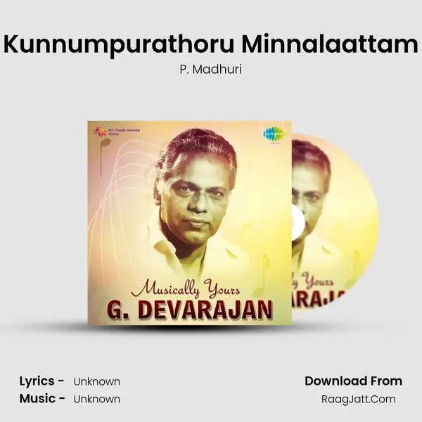 Kunnumpurathoru Minnalaattam MP3 Song by P. Madhuri Cover