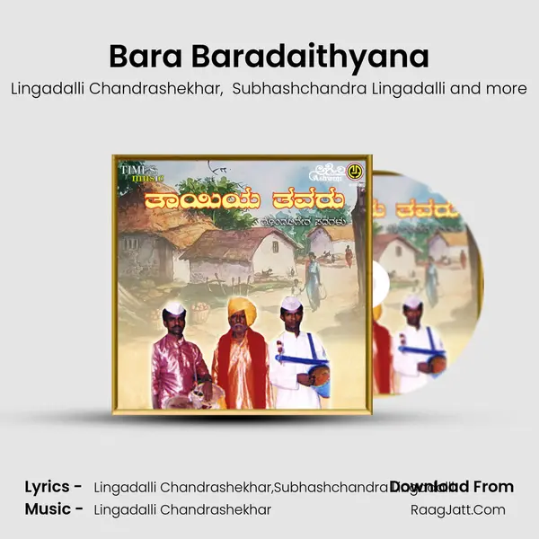 Bara Baradaithyana MP3 Song by Lingadalli Chandrashekhar Cover