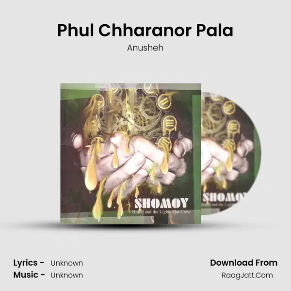 Phul Chharanor Pala MP3 Song by Anusheh Cover