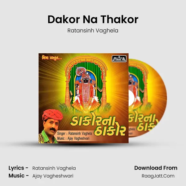 Dakor Na Thakor - Ratansinh Vaghela