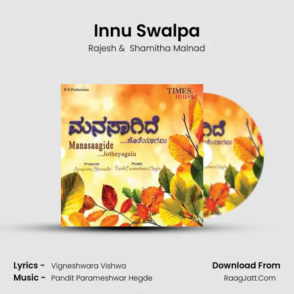 Innu Swalpa MP3 Song by Rajesh Cover