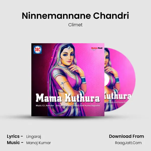 Ninnemannane Chandri MP3 Song by Climet Cover