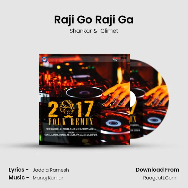 Raji Go Raji Ga MP3 Song by Shankar Cover