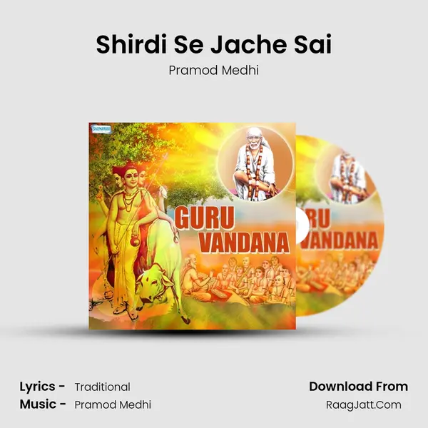 Shirdi Se Jache Sai MP3 Song by Pramod Medhi Cover
