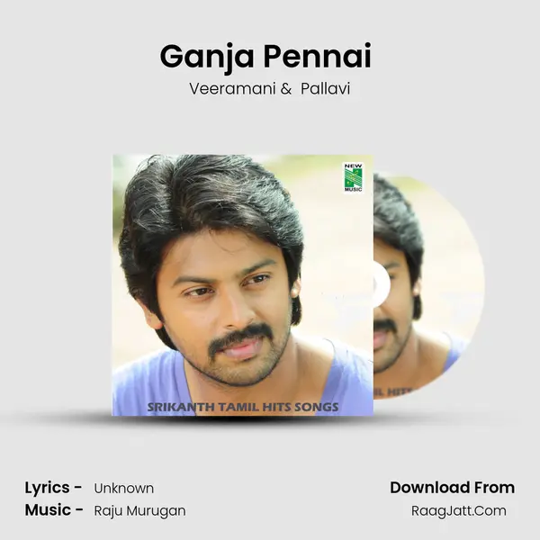 Ganja Pennai (From Kizhakku Kadakkarai Salai) mp3 song