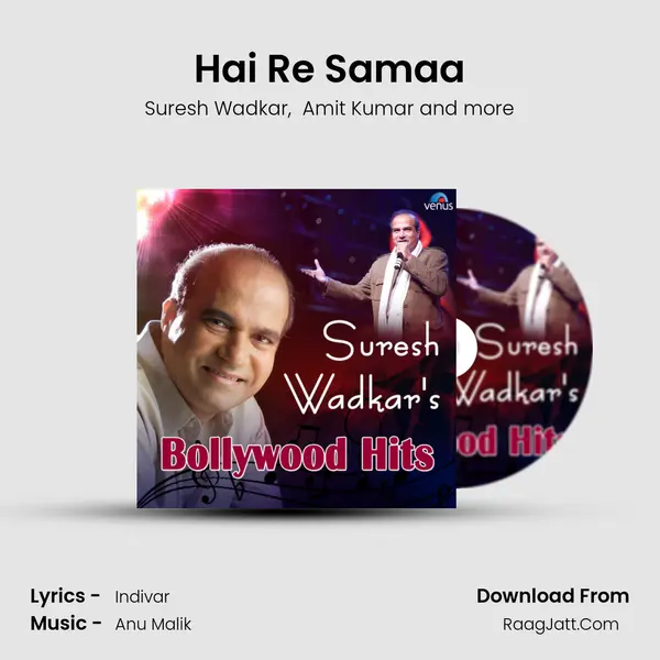 Hai Re Samaa MP3 Song by Suresh Wadkar Cover