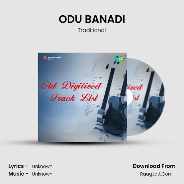 ODU BANADI MP3 Song by Traditional Cover