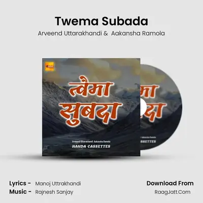 Twema Subada - Arveend Uttarakhandi