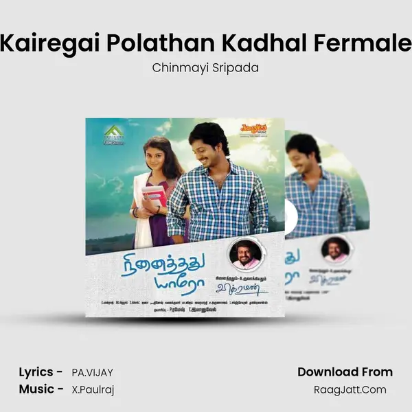 Kairegai Polathan Kadhal Fermale Cover