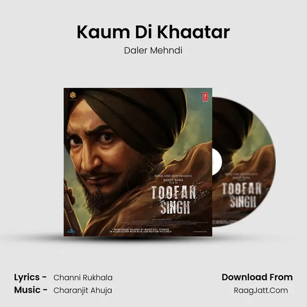 Kaum Di Khaatar mp3 song
