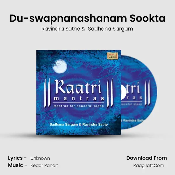 Du-swapnanashanam Sookta MP3 Song by Ravindra Sathe Cover