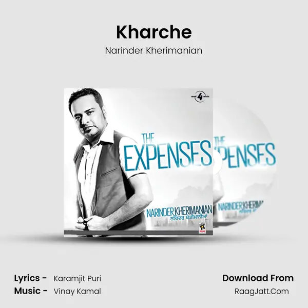 Kharche MP3 Song by Narinder Kherimanian Cover