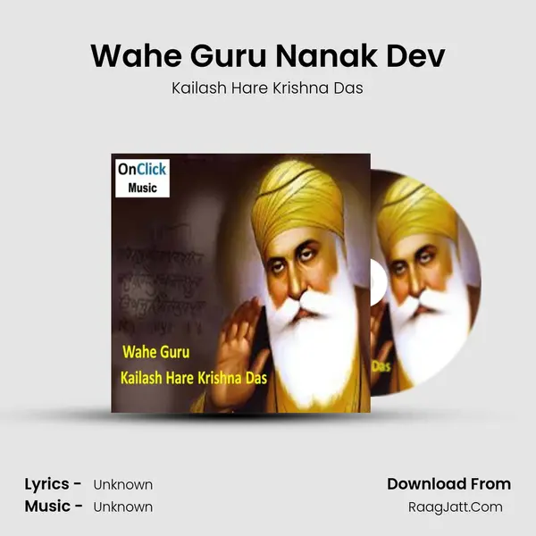 Wahe Guru - Kailash Hare Krishna Das
