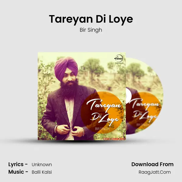 Tareyan Di Loye MP3 Song by Bir Singh Cover