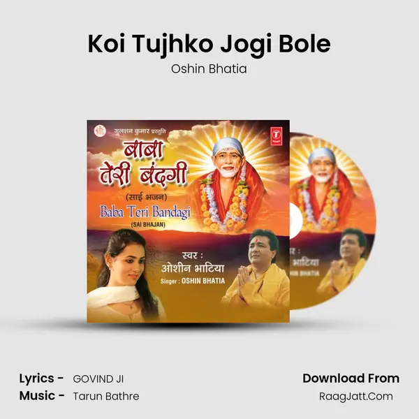 Koi Tujhko Jogi Bole mp3 song