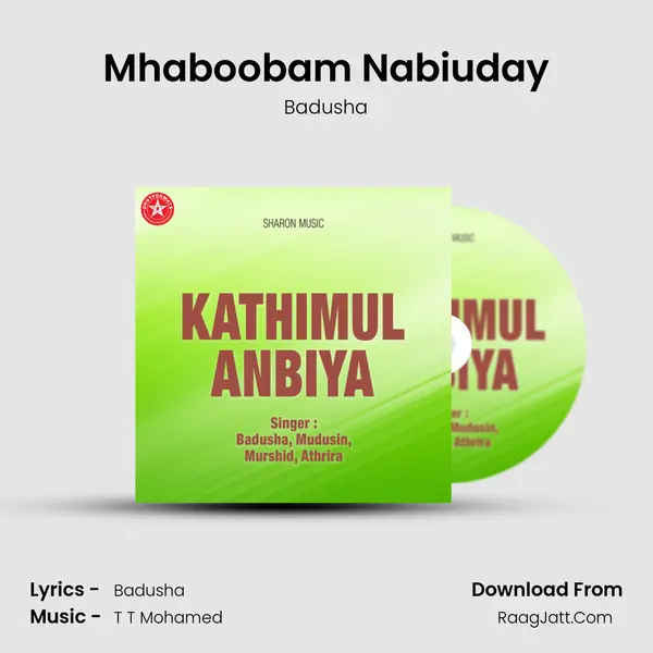 Mhaboobam Nabiuday MP3 Song by Badusha Cover