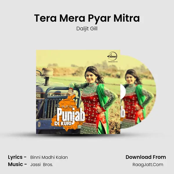 Tera Mera Pyar Mitra mp3 song