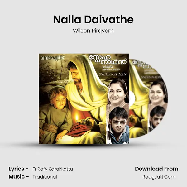 Nalla Daivathe MP3 Song by Wilson Piravom Cover