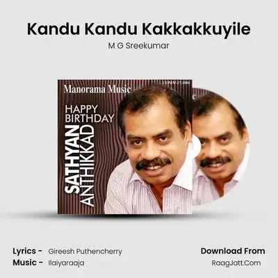 Kandu Kandu Kakkakkuyile Cover