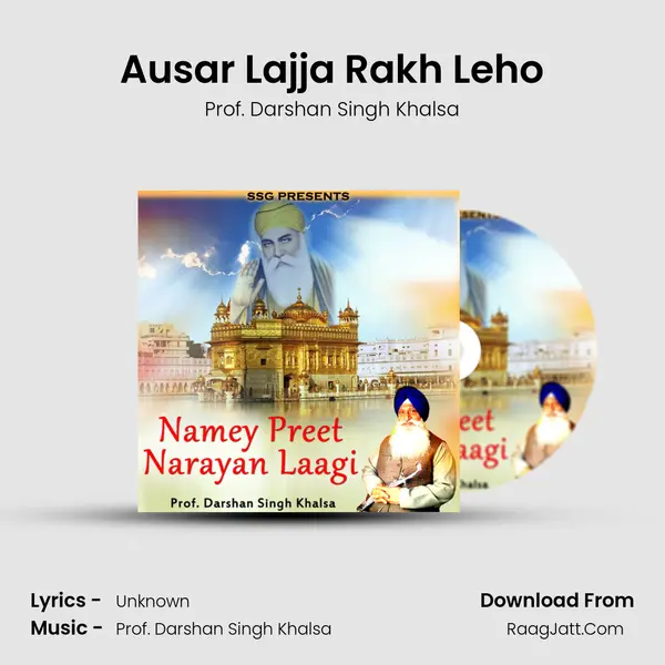 Ausar Lajja Rakh Leho MP3 Song by Prof. Darshan Singh Khalsa Cover