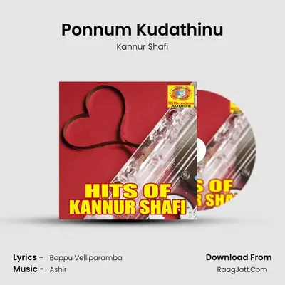 Ponnum Kudathinu MP3 Song by Kannur Shafi Cover