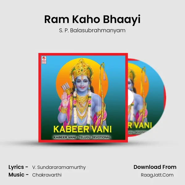 Ram Kaho Bhaayi MP3 Song by S. P. Balasubrahmanyam Cover