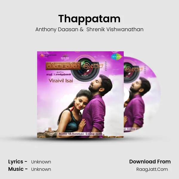 Thappatam MP3 Song by Anthony Daasan Cover