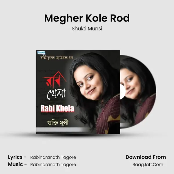 Megher Kole Rod MP3 Song by Shukti Munsi Cover